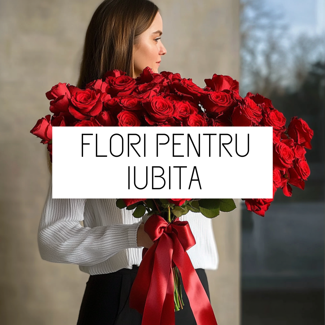 flori pentru iubita cu livrare brasov